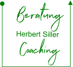 Beratung   Coaching Herbert Siller
